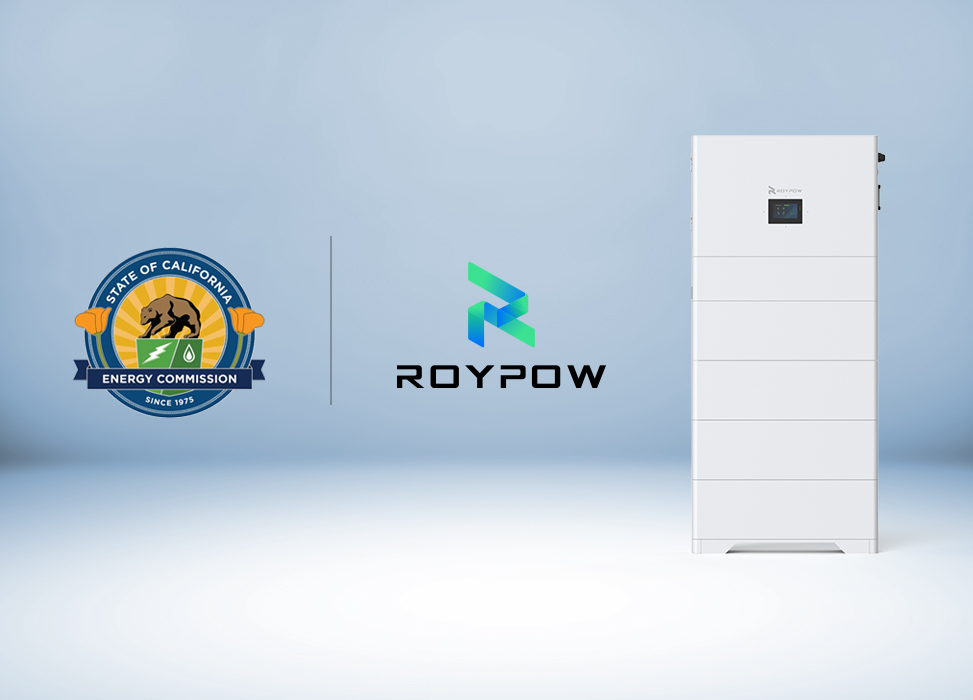 ROYPOW All-In-One Residential Energy Storage System Achieves California Energy Commission (CEC) Listing